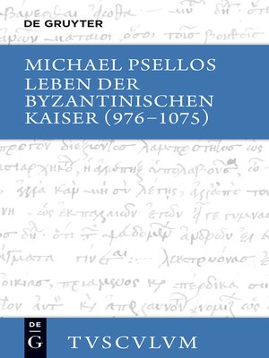 cover image of Leben der byzantinischen Kaiser (976-1075) / Chronographia